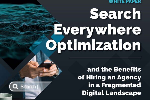 Why the New SEO Is Search Everywhere Optimization and What It Means for Your Brand